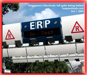 Singapore's electronic toll gate being tested on motorists. Toa Payoh Vets 